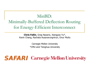 MinBD: Minimally-Buffered Deflection Routing for Energy-Efficient Interconnect