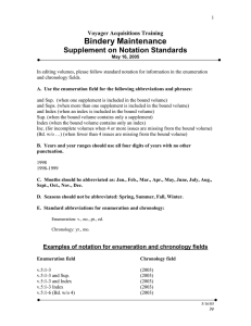 Bindery Maintenance  Supplement on Notation Standards Voyager Acquisitions Training