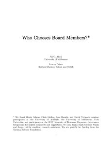 Who Chooses Board Members?*