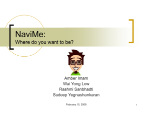 NaviMe: Where do you want to be? Amber Imam Wai Yong Low