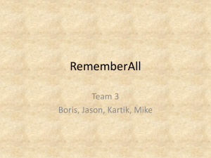 RememberAll Team 3 Boris, Jason, Kartik, Mike
