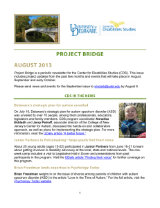 includes project updates from the past few months and events... September and early October. Project Bridge