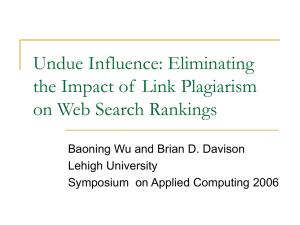 Undue Influence: Eliminating the Impact of  Link Plagiarism