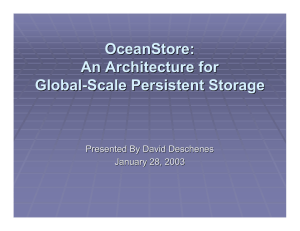 OceanStore : An Architecture for Global-Scale Persistent Storage