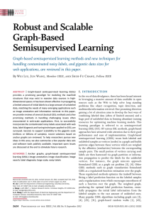 Robust and Scalable Graph-Based Semisupervised Learning