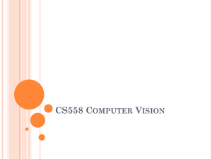 CS558 C V OMPUTER ISION