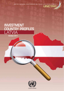 LATVIA INVESTMENT COUNTRY PROFILES October 2011