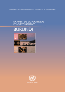 BURUNDI EXAMEN DE LA POLITIQUE D’INVESTISSEMENT NATIONS UNIES
