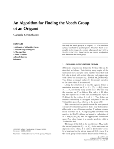 An Algorithm for Finding the Veech Group of an Origami Gabriela Schmithüsen CONTENTS