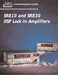 SR810 and SR830 DSP Lock-In Amplifiers