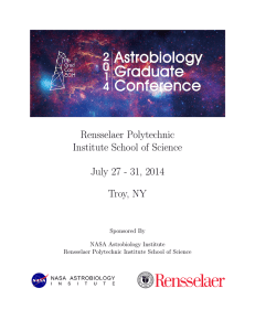 Rensselaer Polytechnic Institute School of Science July 27 - 31, 2014 Troy, NY