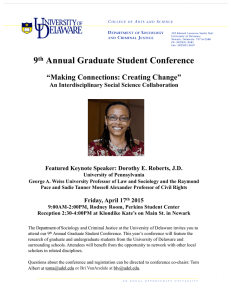 Annual Graduate Student Conference 9 “Making Connections: Creating Change”