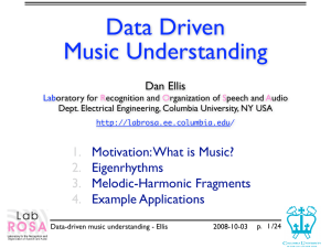 Data Driven Music Understanding Dan Ellis