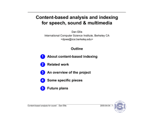 Content-based analysis and indexing for speech, sound &amp; multimedia
