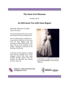 The Stone Fort Museum  An Afternoon Tea with Anna Raguet    invites you to 