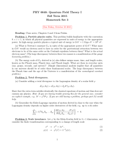 PHY 6648: Quantum Field Theory I Fall Term 2015 Homework Set 3