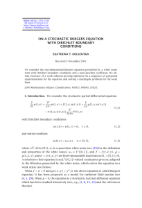 ON A STOCHASTIC BURGERS EQUATION WITH DIRICHLET BOUNDARY CONDITIONS EKATERINA T. KOLKOVSKA