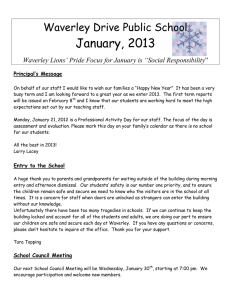 January, 2013 Waverley Drive Public School Principal’s Message