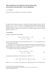 THE EXISTENCE OF POSITIVE SOLUTIONS FOR AN ELLIPTIC BOUNDARY VALUE PROBLEM