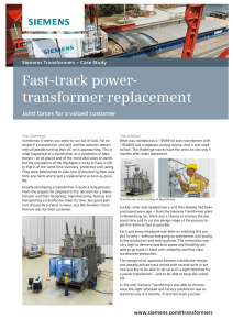 Fast-track power- transformer replacement Joint forces for a valued customer