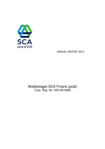 Aktiebolaget SCA Finans (publ)  Corp. Reg. No. 556108-5688 ANNUAL REPORT 2012