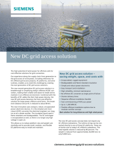 New DC grid access solution New DC grid access solution –