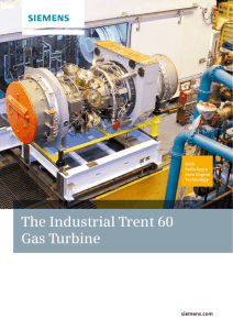The Industrial Trent 60 Gas Turbine siemens.com With