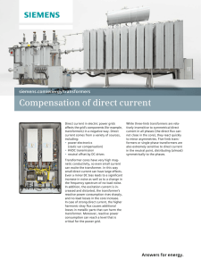 Compensation of direct current siemens.com/energy/transformers