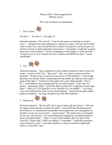Physics 4324—Electromagnetism II Midterm survey  NB: some comments are paraphrased