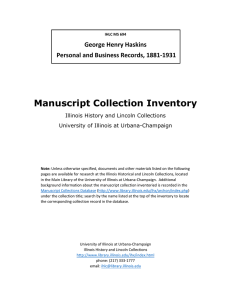 Manuscript Collection Inventory George Henry Haskins   Personal and Business Records, 1881‐1931  Illinois History and Lincoln Collections