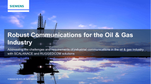 Robust Communications for the Oil &amp; Gas Industry
