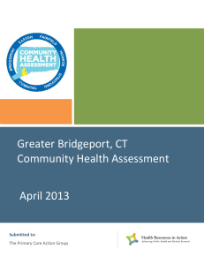 Greater Bridgeport, CT Community Health Assessment  April 2013