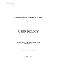 USER POLICY SAN DIMAS EXPERIMENTAL FOREST PACIFIC SOUTHWEST RESEARCH STATION