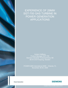 EXPERIENCE OF 29MW SGT-700 GAS TURBINE IN POWER GENERATION APPLICATIONS