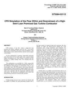 GT2004-53112 CFD Simulation of the Flow Within and Downstream of a... Swirl Lean Premixed Gas Turbine Combustor
