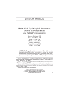 REGULAR ARTICLES Older Adult Psychological Assessment: Current Instrument Status and Related Considerations
