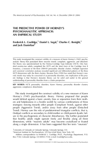 THE PREDICTIVE POWER OF HORNEY’S PSYCHOANALYTIC APPROACH: AN EMPIRICAL STUDY Frederick L. Coolidge,