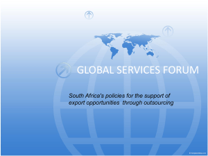 GLOBAL SERVICES FORUM  South Africa's policies for the support of