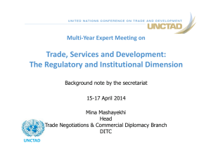 Trade, Services and Development: The Regulatory and Institutional Dimension Multi‐Year Expert Meeting on