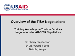 Overview of the TISA Negotiations  Training Workshop on Trade in Services