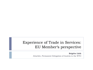 Experience of Trade in Services: EU Member‘s perspective Brigitte Lüth