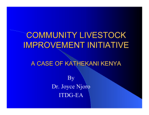 COMMUNITY LIVESTOCK IMPROVEMENT INITIATIVE A CASE OF KATHEKANI KENYA By