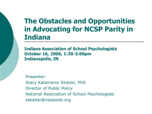 The Obstacles and Opportunities in Advocating for NCSP Parity in Indiana
