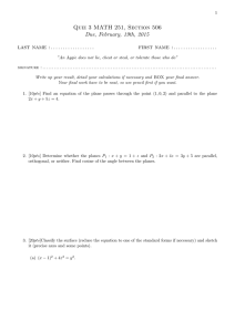 Quiz 3 MATH 251, Section 506 Due, February, 19th, 2015