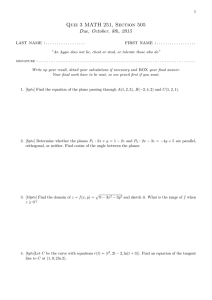 Quiz 3 MATH 251, Section 505 Due, October, 8th, 2015