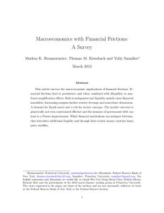 Macroeconomics with Financial Frictions: A Survey March 2012