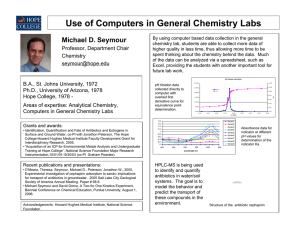 Use of Computers in General Chemistry Labs Michael D. Seymour