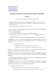 REMARKS ON CERTAIN SELECTED FIXED POINT THEOREMS M. IMDAD