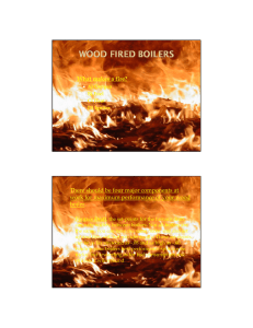 What makes a fire? There should be four major components at boiler.