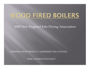 2008 New England Kiln Drying Association “SEEK ALTERNATIVE FUELS”.